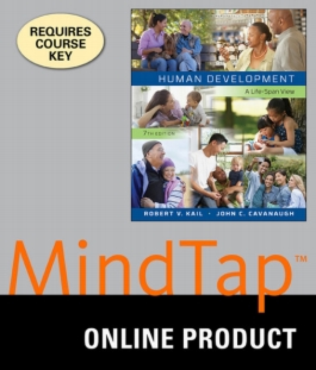 MindTap Psychology for Kail/Cavanuagh's Human Development: A Life-Span View, 7th Edition, [Instant Access], 1 term (6 months) 7th Edition â€“ PDF/EPUB Version Downloadable